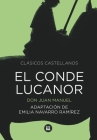 El conde Lucanor (Letras mayúsculas. Clásicos castellanos) By Don Juan Manuel, Emilia Navarro Ramírez, Joan Mundet (Illustrator) Cover Image