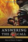 NIV, Answering the Call New Testament with Psalms and Proverbs, Paperback: Help and Hope for Firefighters By Fellowship of Christian Firefighters Int (Editor), Zondervan Cover Image