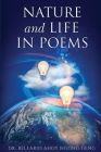 Nature & Life in Poems --- Parts I & II By Bellario Ahoy Ngong Geng Cover Image