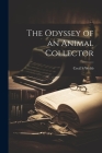 The Odyssey of an Animal Collector Cover Image