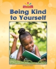 Being Kind to Yourself Cover Image