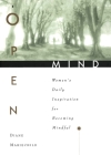 Open Mind: Women's Daily Inspiration for Becoming Mindful By Diane Mariechild Cover Image