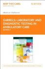 Laboratory and Diagnostic Testing in Ambulatory Care Elsevier E-Book on Vitalsource (Retail Access Card): A Guide for Health Care Professionals Cover Image