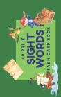 40 Pre-K Sight Words: Flash Card Book By Grace Scholar Cover Image