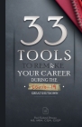 33 Tools to Remake Your Career: During The COVID-19 Great Shutdown By Paul Gabriel Dionne Cover Image