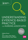 Understanding Evidence-Based Practice for Nursing Associates Cover Image