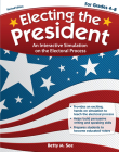 Electing the President, Revised Edition By Betty M. See Cover Image