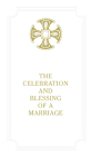 Celebration and Blessing of a Marriage - Gift Edition: #7950 Cover Image