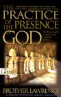 The Practice of the Presence of God (Pure Gold Classics) Cover Image