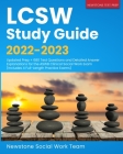 LCSW Study Guide 2022-2023: Updated Prep + 680 Test Questions and Detailed Answer Explanations for the ASWB Clinical Social Work Exam (Includes 4 By Newstone Social Work Team Cover Image