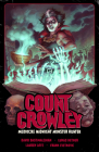 Count Crowley Volume 3: Mediocre Midnight Monster Hunter Cover Image