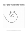 Let Sketch Something: The sketch book drawing and keep all your idea. Cover Image