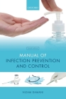 Manual of Infection Prevention and Control By Nizam Damani Cover Image