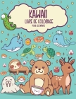 Kawaii livre de coloriage pour les enfants: Kawaii Doodle livre de coloriage pour les enfants à partir de 6 ans avec 40 jolies photos à colorier et à By Chris Akarito Cover Image