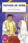 Teresa of Avila: Saint for the Eucharist (Saints and Me) Cover Image