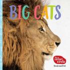 The Safari Circle: Big Cats: Touch and Feel By Bhagavan "Doc" Antle Cover Image
