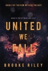 United We Fall By Brooke Riley Cover Image