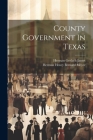 County Government In Texas Cover Image