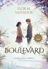 Boulevard 1 (Edición ilustrada por MMIvens) / Boulevard 1 (Illustrated Edition M MIvens)) (Wattpad. Boulevard #1) By FLOR M. SALVADOR, MMIvens (Illustrator) Cover Image