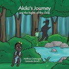 Akiki's Journey and the Rights of the Child By Matthew Oostvogels, Cassandra Bensch Cover Image