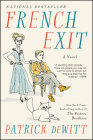 French Exit: A Novel Cover Image