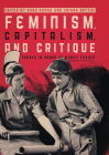 Feminism, Capitalism, and Critique: Essays in Honor of Nancy Fraser By Banu Bargu (Editor), Chiara Bottici (Editor) Cover Image