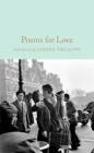 Poems for Love: A New Anthology By Joanna Trollope (Introduction by) Cover Image
