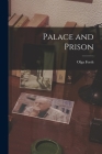 Palace and Prison Cover Image