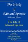 The Works of Edmund Spenser: A Variorum Edition By Alexander Cobin Judson, Edwin Greenlaw (Editor), Charles Grosvenor Osgood (Editor) Cover Image