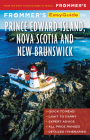 Frommer's EasyGuide to Prince Edward Island, Nova Scotia and New Brunswick (Easyguides) Cover Image