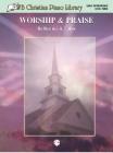 WB Christian Piano Library: Worship & Praise By Beatrice A. Miller (Arranged by) Cover Image