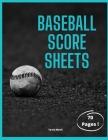 Baseball Score Sheets: This scorebook comes with clean, easy-to-follow lineup sheets that you can use to keep track of lineups, stats, scores Cover Image