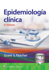 Epidemiología clínica By Robert H. Fletcher, MD, MSc, Suzanne W. Fletcher, MD, MSc, Grant S. Fletcher, MD, MPH Cover Image