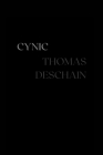 Cynic By Thomas Deschain Cover Image