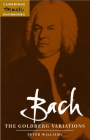 Bach: The Goldberg Variations (Cambridge Music Handbooks) Cover Image