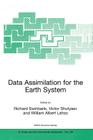 Data Assimilation for the Earth System (NATO Science Series: IV: #26) By Richard Swinbank (Editor), Victor Shutyaev (Editor), William Albert Lahoz (Editor) Cover Image