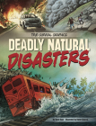 Deadly Natural Disasters By Steve Foxe, Dante Ginevra (Illustrator) Cover Image