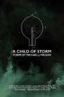 A Child of Storm: Poems by Michael J. Wilson By Michael J. Wilson Cover Image