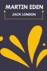 Martin Eden By Jack London Cover Image