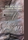 The Rock Art of Lower Nubia (Czechoslovak Concession Cover Image