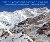 Travels Across the Roof of the World: A Himalayan Memoir By William Frej, Anne Frej, Edwin Bernbaum (Contribution by) Cover Image