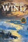 Face to the Wind By Jennifer P. Bedsole Cover Image