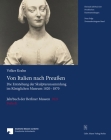 Von Italien Nach Preussen: Die Entstehung Der Skulpturensammlung Im Koniglichen Museum 1820-1870 By Volker Krahn Cover Image