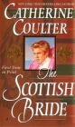 The Scottish Bride: Bride Series By Catherine Coulter Cover Image