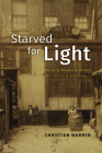 Starved for Light: The Long Shadow of Rickets and Vitamin D Deficiency Cover Image