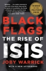 Black Flags: The Rise of ISIS Cover Image