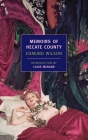 Memoirs of Hecate County By Edmund Wilson, Louis Menand (Introduction by) Cover Image