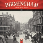 Birmingham Heritage Wall Calendar 2023 (Art Calendar) By Flame Tree Studio (Created by) Cover Image