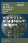 Safeguards in a World of Ambient Intelligence (International Library of Ethics #1) Cover Image
