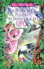 Encounter in the Pleiades: An Inside Look at UFOs By Peter Moon, Nichols, Nina Helms (Illustrator) Cover Image